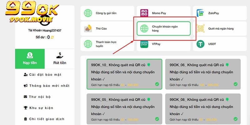 Quy trình nạp tiền 99OK qua ngân hàng trực tuyến thần tốc